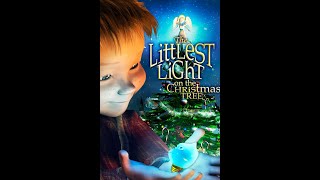 The Littlest Light on the Christmas Tree 2004 English [upl. by Esilana]