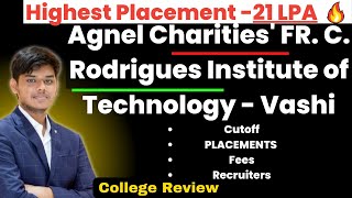 Agnel Charities FR C Rodrigues Institute of Technology Vashi  21 LPA 🔥 College Review  All Info [upl. by Dressel]