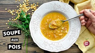 SOUPE AUX POIS ET JAMBON  Meilleure recette maison [upl. by Na996]