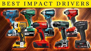 Best Impact Drivers  Dewalt Milwaukee Makita and More [upl. by Selinda]