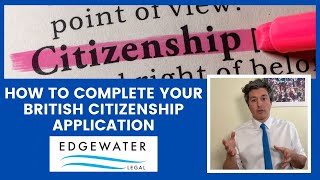 How to complete your British Citizenship Application [upl. by Aiuqcaj]