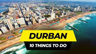 Top 10 Things to do in Durban 2024  Travel Guide [upl. by Odnala]