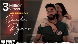 SAADA PYAAR  AP DHILLON X YBMXSIC  OFFICIAL AUDIO Remake [upl. by Arotal]