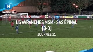 J21  US Avranches MSM  SAS Epinal 00 le résumé [upl. by Assinna]