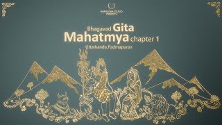 Bhagavad Gita Mahatmya I Chapter 1 I Padma Puran I First One Minute English 4K [upl. by Ianaj]