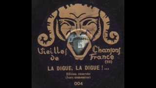 chant quot la diguela digue de Nantes à Montaigu quot 1930 [upl. by Susi34]