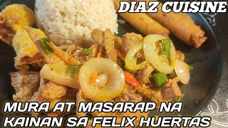 MURA AT SOSYAL NA KAINAN SA MAY FELIX HUERTAS SOLD KA TALAGA [upl. by Ecinhoj]