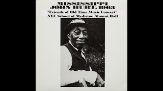 Mississippi John Hurt quotFriends of Old Time Music Concertquot 12131963 [upl. by Dijam107]