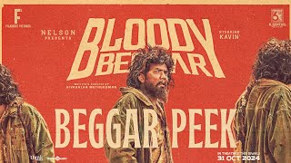 Bloody Beggar  Beggar Peek  Nelson Dilipkumar  Kavin  Sivabalan Muthukumar  Jen Martin [upl. by Nosemyaj]