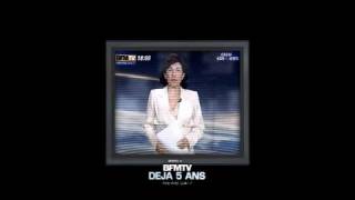 BFMTV déjà 5 ans [upl. by Sewole802]