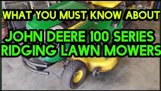 What to know about the John Deere 100 series Riding Mowers E130 D130 S130 and more [upl. by Weiman]