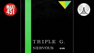 Triple G  Nervous Maxi single 1987 [upl. by Yard431]