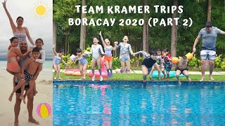 Team Kramer Trips Boracay Part 2 2020 [upl. by Doone]