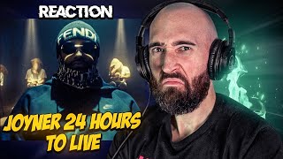 JOYNER LUCAS  24 HOURS TO LIVE FIRST TIME REACTION [upl. by Mattah]