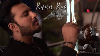 Kyun Kia  Denzi  Official Video Song  New Song 2022  Sad song [upl. by Susi]