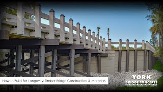 2022 WEBINAR SERIES  How to Build For Longevity Timber Bridge Construction amp Materials [upl. by Rehpotsrik]