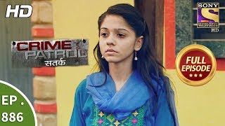 Crime Patrol  Ep 886  Full Episode  Fragile Lives  13th January 2018 [upl. by Einaoj526]