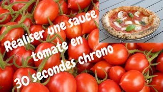 Comment réaliser une excellente sauce tomates pour pizza en 30 secondes chrono [upl. by Cristoforo879]