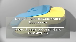 Expressões Relacionais e Booleanas [upl. by Adnauqaj169]