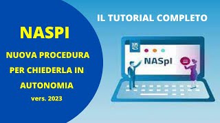 NASPI 20232024  il nuovo tutorial per chiederla in autonomia [upl. by Airogerg403]