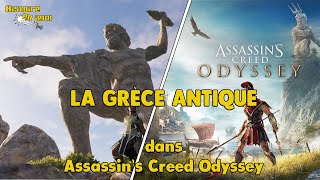 La Grèce antique dans Assassins Creed Odyssey  Histoire en Jeux 12 [upl. by Suhpesoj889]