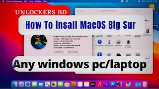 How To install MacOS Big Sur on Any windows PcLaptop install MacOs Big Sur Dual Boot [upl. by Aitnom]