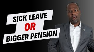 Sick Leave or Bigger FERS Pension What Should You Do [upl. by Adyol572]