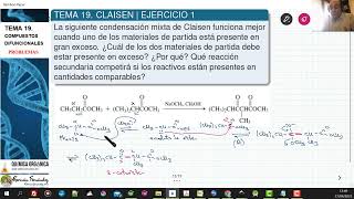 TEMA 19 DIFUNCIONALES  EJERCICIO 1 REACCIÓN DE CLAISEN MIXTA [upl. by Salot267]