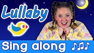 Sing Along  Lullaby Sleepy Head kids bedtime song with lyrics [upl. by Rolat]