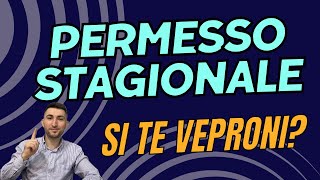 SI TE VEPRONI NESE KENI NJE PERMESSO DI SOGGIORNO STAGIONALE [upl. by Imled]