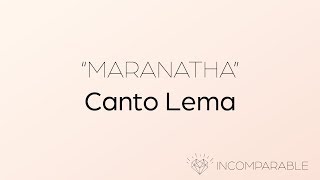 CLIP Maranatha  Canto lema Incomparable2019 [upl. by Dalton]