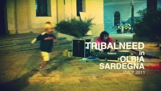 TribalNeed Live in Olbia  Sardegna [upl. by Judie163]