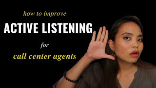 How to Improve Active Listening for Call Center Agents [upl. by Bedell]