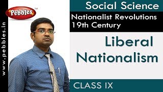 Liberal Nationalism  Nationalist Revolutions 19th Century  Social  APampTS Syllabus  Class 9 [upl. by Vassaux93]