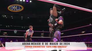 CMLL  TORNEO CIBERNÉTICO quotCOPA IRMA GONZÁLEZquot  ARENA MÉXICO  080324 [upl. by Yssenhguahs]