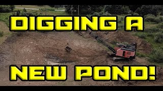 Digging a New Pond With a Drag Line Excavator [upl. by Bigler]