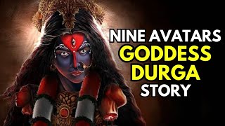 Story Of The Nine Avatars Of Durga  Navaratri Goddesses [upl. by Gnaoh]