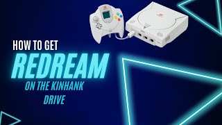 Kinhank 12TB How To Get ReDream Dreamscast HD Emulator To Work [upl. by Floeter]