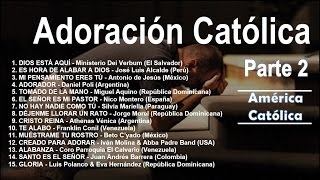 Adoración Católica 1 hora  Parte 2 [upl. by Middleton]