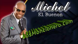 Michel El Buenon  Sobrio Salsa 2023 [upl. by Anirhtak747]