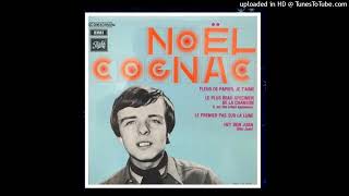 Noel Cognac  Le plus beau specimen de la chanson [upl. by Kaltman823]