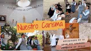 Religiosas de la Cruz del sagrado Corazón de Jesús Capsula 6 del Carisma [upl. by Inaj763]