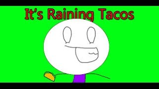 Its Raining Tacos Lyrics [upl. by Asillam49]