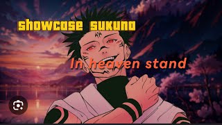 Showcase sukuna in heaven stand [upl. by Bobette198]