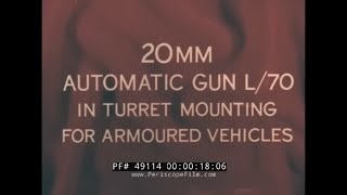 BOFORS 20mm AUTOMATIC GUN for ARMORED PERSONNEL CARRIERS 49114 [upl. by Willin48]