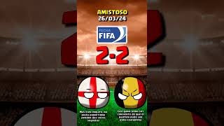 INGLATERRA vs BÉLGICA  AMISTOSO COUNTRYBALL [upl. by Adlig]