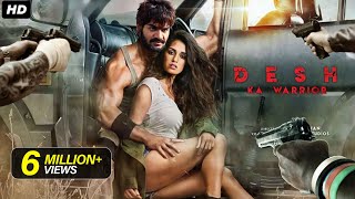 Desh Ka Warrior  New Released South Indian Hindi Dubbed Movie 2024  Kartikeya Tanya [upl. by Chiang]