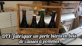 DIY  Fabrication dun porte bières en bois de caisses à pommes [upl. by Lavoie622]