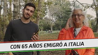 Emigró a Italia a los 65 años y cambió su vida  La historia de Verónica [upl. by Alyakam]