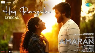 Hey Rangule  Amaran  Sivakarthikeyan Sai Pallavi  GV Prakash  Rajkumar Kamal Haasan Mahendran [upl. by Ley526]